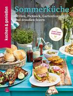 K&G Sommerküche: Grillen, Picknick, Gartenfest und draußen feiern (kochen & genießen) von [genießen, kochen &]